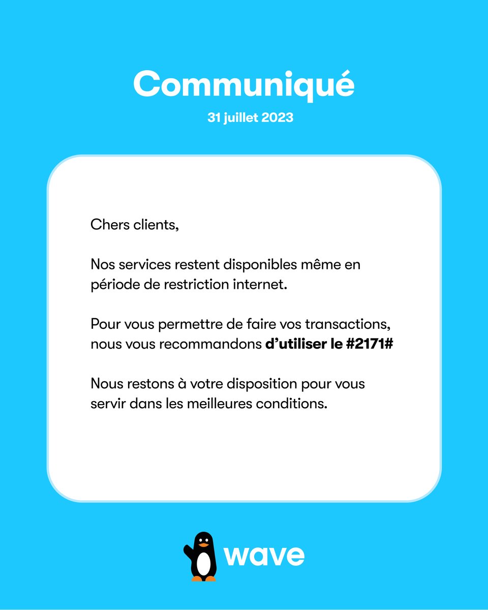 WaveSenegal's tweet photo. Note d’information du 31 Juillet, relative aux restrictions sur l’internet via données mobiles.
#waveko https://t.co/2d53NJ3E2W