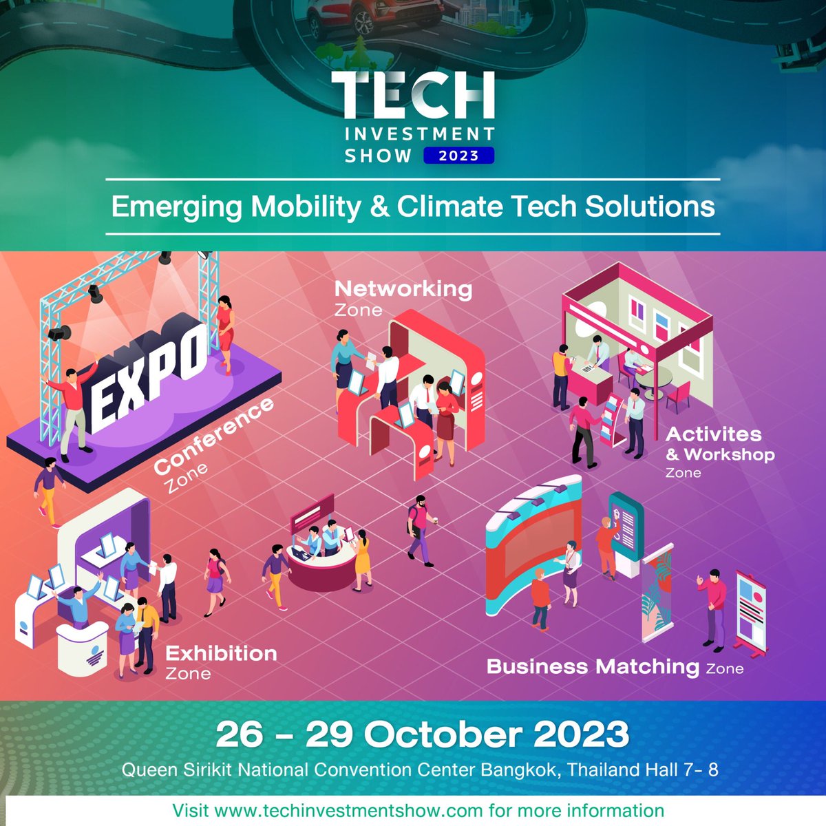 Check out our 5 zones for the upcoming #TechInvestmentShow2023: Emerging Mobility &amp; Climate Tech Solutions! 🚀 Get ready to navigate each zone that offers once-in-a-lifetime experience. 🌟

✅Read for more details here 👉🏻 bit.ly/3qfqzr2

We hope to see you there! 😉