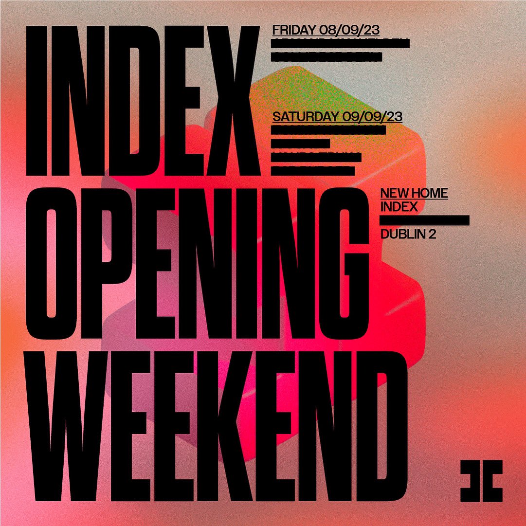 indexdublin's tweet photo. 🚨 OPENING PARTY DATES + PRE-SALE SIGN UP NOW OPEN!

Both shows revealed today at 6pm. Be ready. 

Sign up here: https://t.co/TSfZLi5ie2 https://t.co/zikfBcfWlx