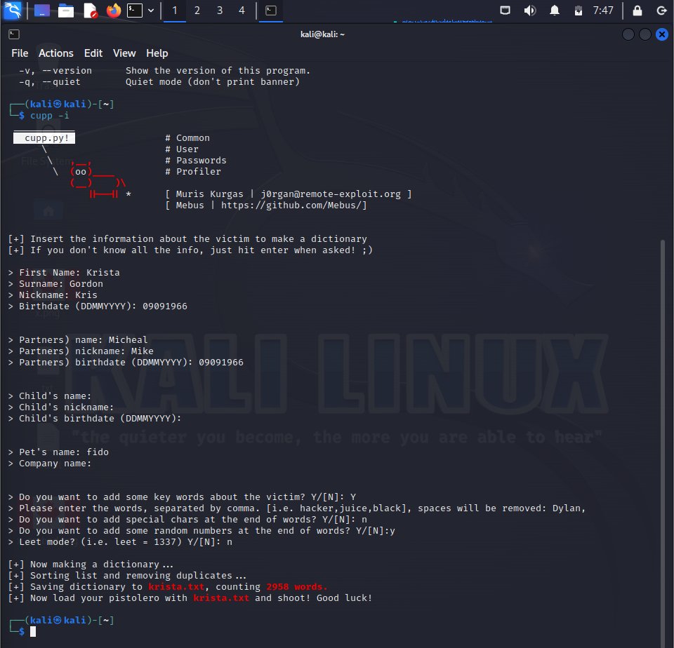 Good morning everyone!🥰☀️Unless you have major GPU's or a bot net; cracking passwords can be near impossible. A simple python tool called CUPP (Common user passwords profiler) can help you make a targeted list of possible passwords to hack into peoples accounts. Elliott hacked
