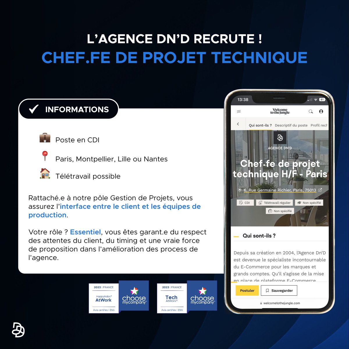D_n_D's tweet photo. [#AlertJob] 🚀 Nous recrutons des Chef∙fe∙s de Projet Technique, en #CDI, pour les agences de Paris, Montpellier, Lille et Nantes ! 

👉 Pour en savoir plus et postuler, c'est par ici : https://t.co/VsxtqcFXt9

#Recrutement #Hiring #iciçarecrute https://t.co/1lwcn6Mhuy