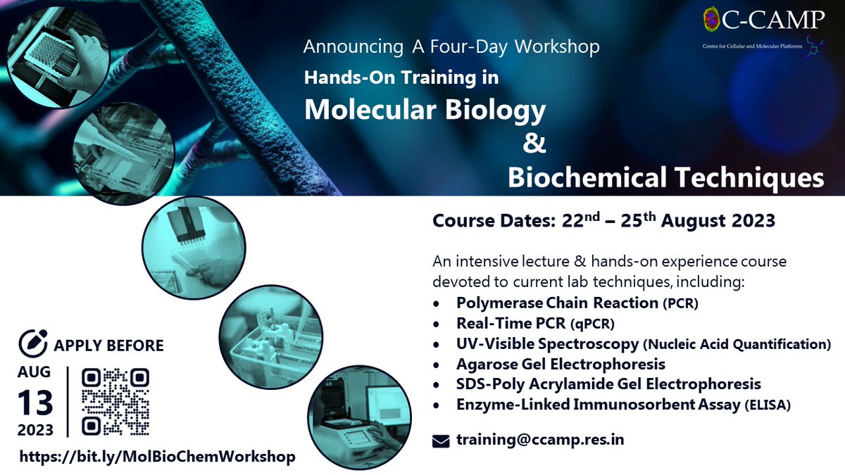 #WorkshopAnnouncement!
Hands-On Training Course in Molecular Biology & Biochemical Techniques

📅22nd - 25th August, 2023

A Four Day Workshop to develop theoretical understanding & hands-on experience in basic Molecular biology & Biochemical Techniques, including

🔗Register