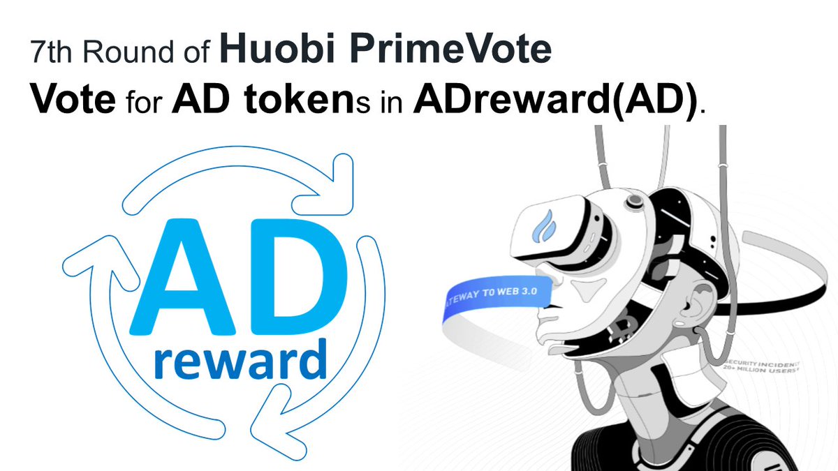 #ADreward(AD) participated in the 7th #Huobi  #PrimeVote

🎉We ask for your interest and vote🎉

#HuobiGlobal  #Gateio #Bitfinex #Bybit #Bitget #kucoin #AD $AD #binance #Airdrop #CoinMarketCap #CoinGecko #Giveaway #OKX #token #MEXC #event #Bitcoin #USDT #referral #Crypto #coin