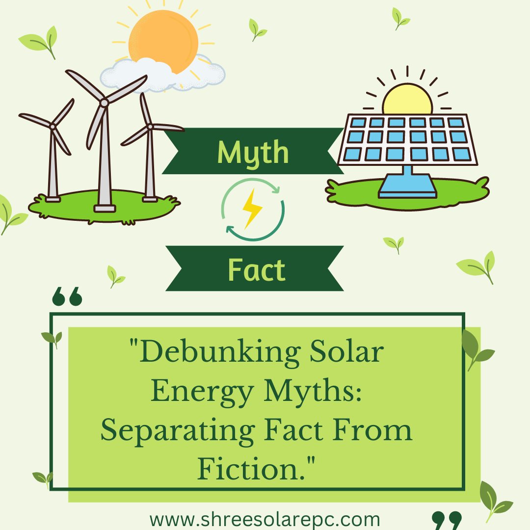 Shreesolarepc's tweet photo. In the pursuit of a sustainable future, solar energy has emerged as a frontrunner in the race to combat climate change and reduce our dependence on fossil fuels. Read about the common misconceptions about solar energy below.
https://t.co/2rO7wPmtw2
#SolarPower #RenewableEnergy https://t.co/fZrIV8S6R9