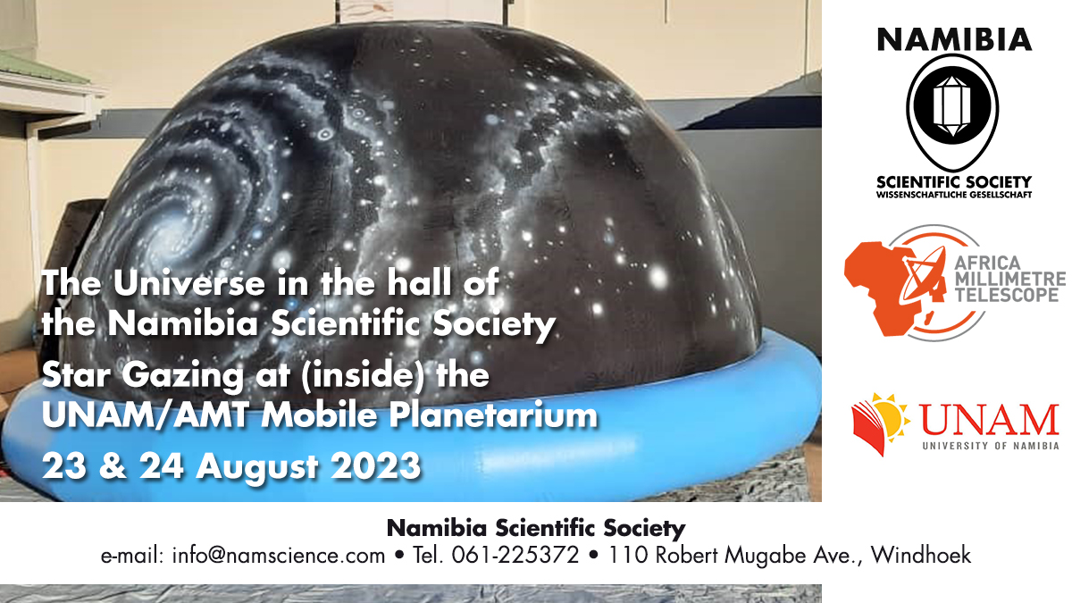 @africa_mm_tel and Namibia Scientific Society invite you to The Universe at the Namibia Scientific Society Star Gazing at (inside) the AMT Mobile Planetarium Number of participants is strictly limited, hence registration is required: namscience.com/event/the-univ…