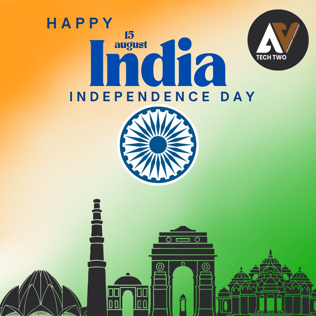 AVTechtwo's tweet photo. Avtechtwo Wishes a Happy Independence Day to India! 🇮🇳✨ Celebrating Freedom, Unity, and Progress. Proud to be a part of India's journey towards technological excellence. #IndependenceDay #ProudToBeIndian #Freedom #Unity #Progress #Avtechtwo https://t.co/hgJcbhsAXt