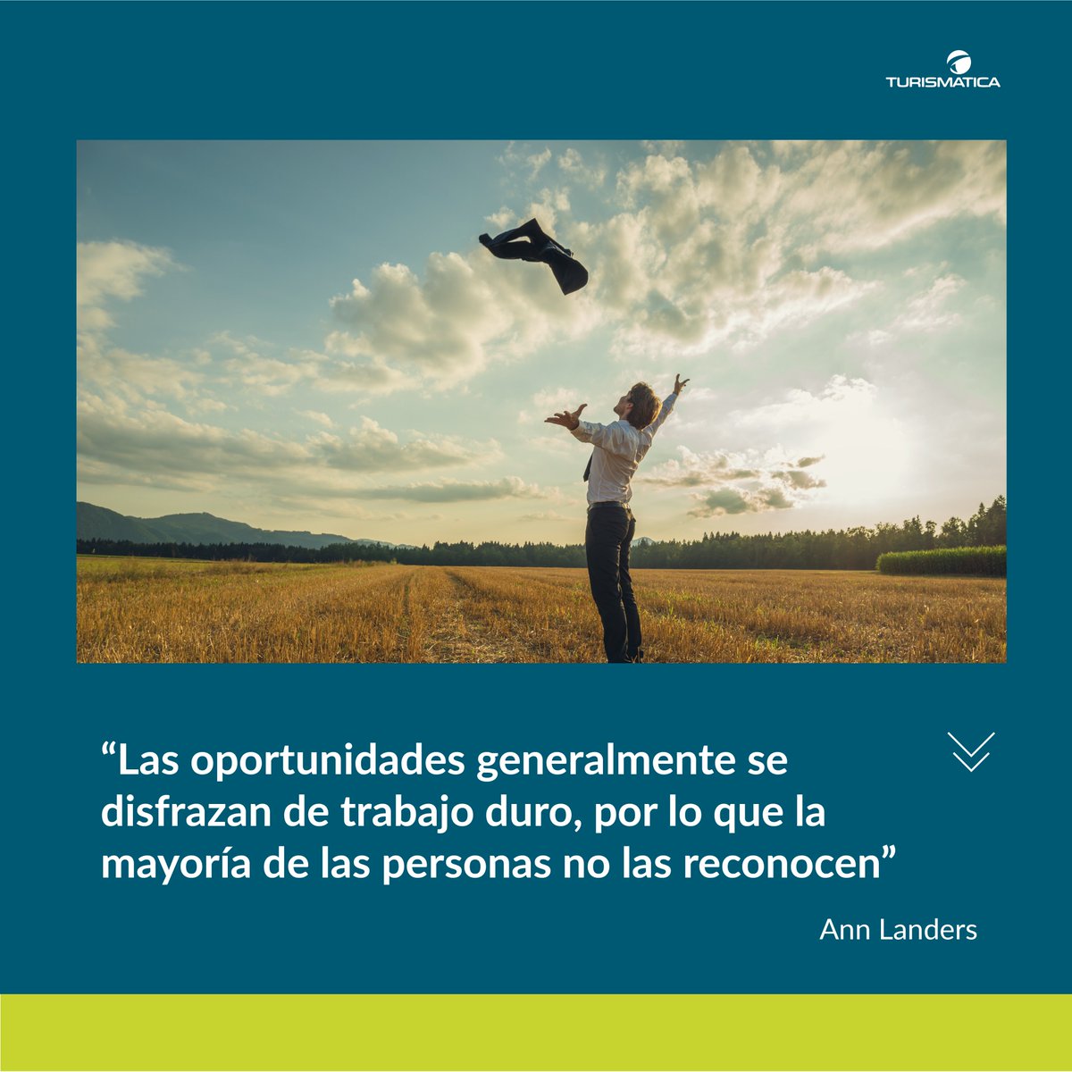 Turismatica's tweet image. #motivación