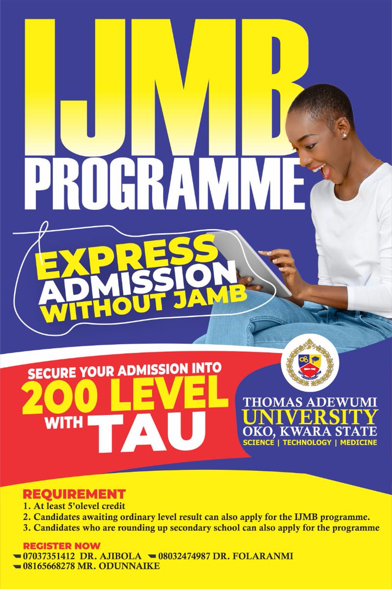 tau_university's tweet photo. Express Admission to 200 Level... at TAU School of Advanced Studies.
πVisit our website https://t.co/Yg2sTNbb3H to explore the programme, admission requirements, and the application process. Take the first step towards a remarkable future!
#ijmb #admission #directentry https://t.co/7OkfskI28e