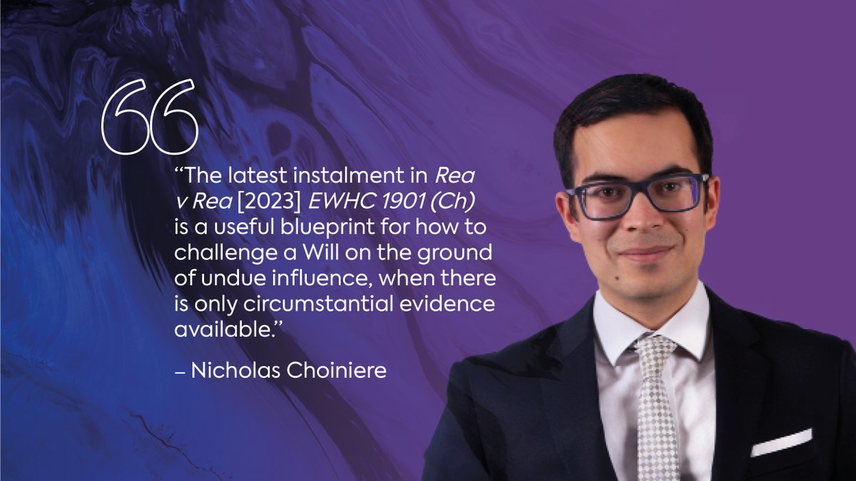 The latest instalment in the long running saga involving the estate of Anna Rea has been published. The High Court’s judgment, following a 4-day trial, serves as a helpful example of how to challenge a Will due to undue influence.

clarionsolicitors.com/articles/chall…