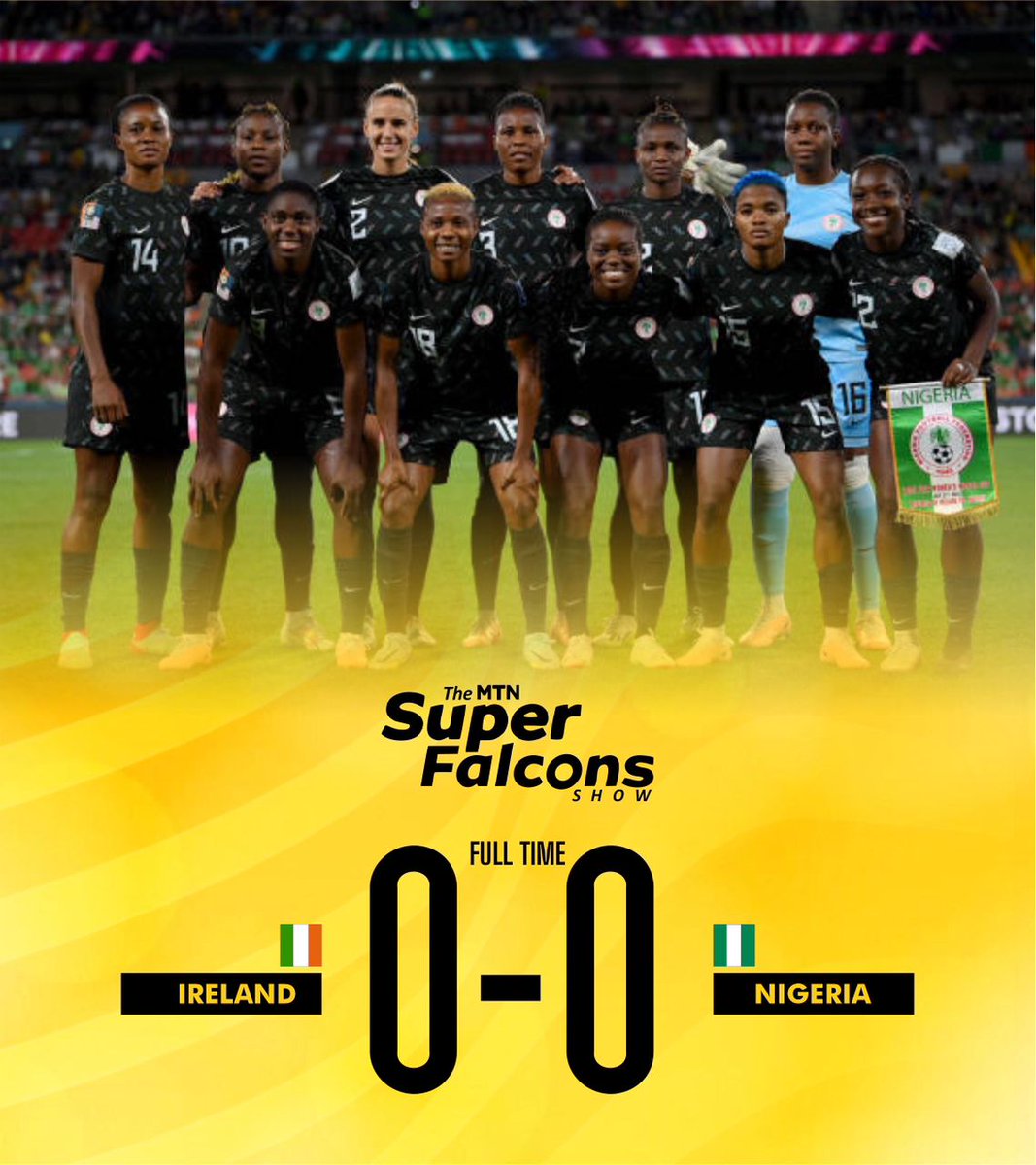 Superfalconshow's tweet photo. FULL TIME| 🇮🇪Ireland 0- 0 🇳🇬 Nigeria| 

Five points from three matches. The Super Falcons are through to the second round of the 2023 @FIFAWWC  without a defeat. 💪💪💪 

#ThisIsNaija
#WhereFootballLives #TheMTNSuperFalconsShow #SoarSuperFalcons #NGA #FIFAWWC #IRENGA https://t.co/3Arv0tgYCu