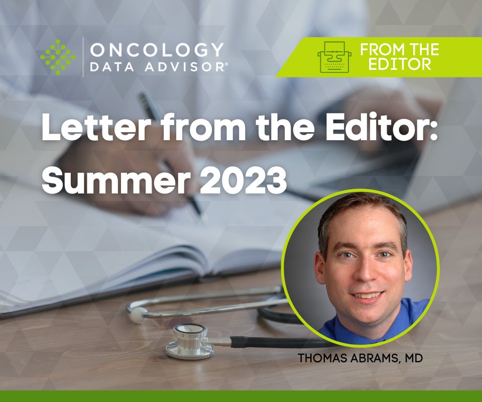 OncData's tweet image. Check out this Summer 2023 Editor&apos;s Column from Dr. Thomas Abrams (@onctom), Editor in Chief! Hear about the exciting new updates at #OncData, including our #APEXAwards win, the #ASCO23 podcast playlist, the latest #FellowsForum interviews, and much more!

oncdata.com/news/a-letter-…