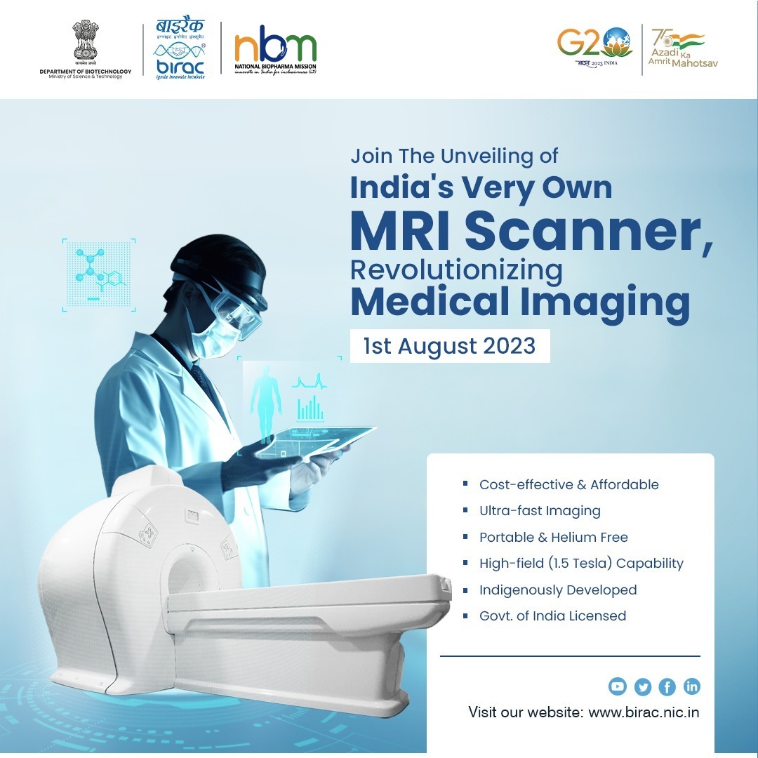 Join us for the launch of first Indigenously Developed Magnetic Resonance Imaging (MRI) scanner. Developed by @voxelgrids & supported by #NationalBiopharmaMission & implemented by @BIRAC_2012.
@DBTIndia 

On 1st August; 12:30 PM onwards
Join us : youtube.com/live/bY8W7-TiH…