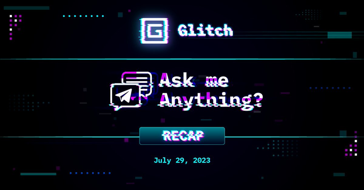 GlitchProtocol's tweet photo. Glitch Indonesia #AMA Recap - July 29th @GlitchIndonesia

Below are the highlights of the session, translated into English 👀

$GLCH #DeFi #AMA https://t.co/zT7EanIcQh
