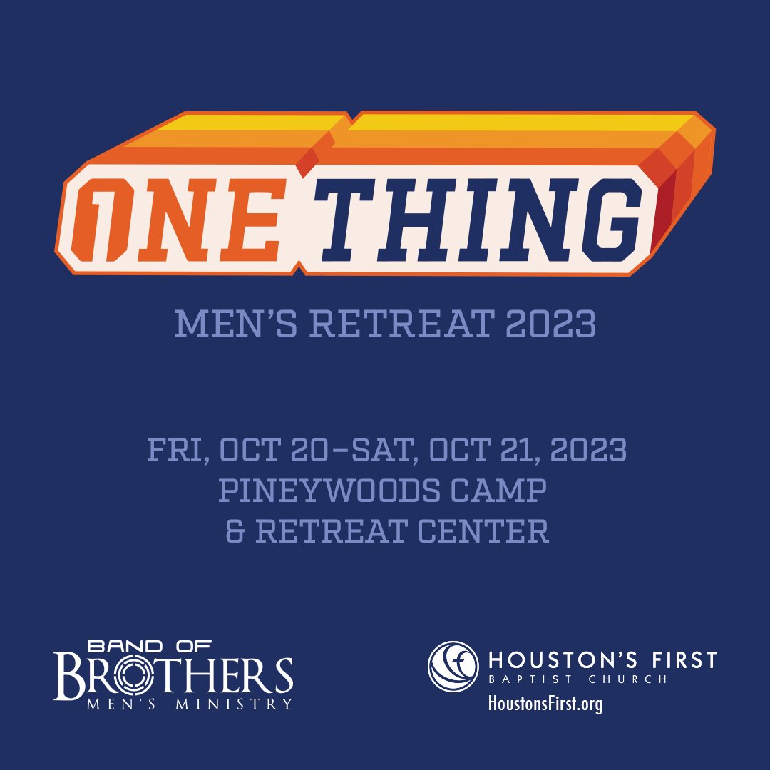 HoustonsFirst's tweet photo. Men! We are excited to gather from all campuses of Houston’s First for our Men’s Retreat this fall!

Register at https://t.co/QWwTrl0TJU

🗓️ Fri, Oct 20 - Sat, Oct 21
📍 Pineywoods Camp https://t.co/DDrOwu9DOA