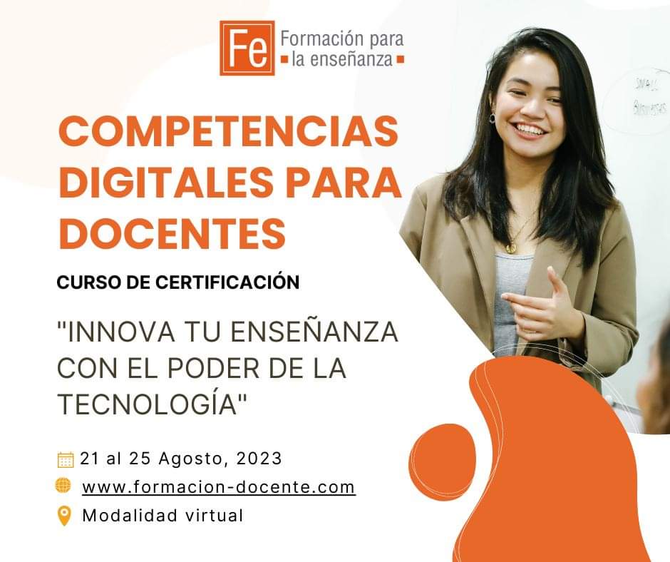🚀 Potencia tu enseñanza con las mejores herramientas digitales.

📅 Fecha: 21 al 25 agosto 2023
💻 Modalidad: Virtual
💲 Inversión del curso: $25
✍️ ¡Inscríbete totalmente gratis en el siguiente formulario!: bit.ly/3Kfrw9x
📞 Más información al WhatsApp: