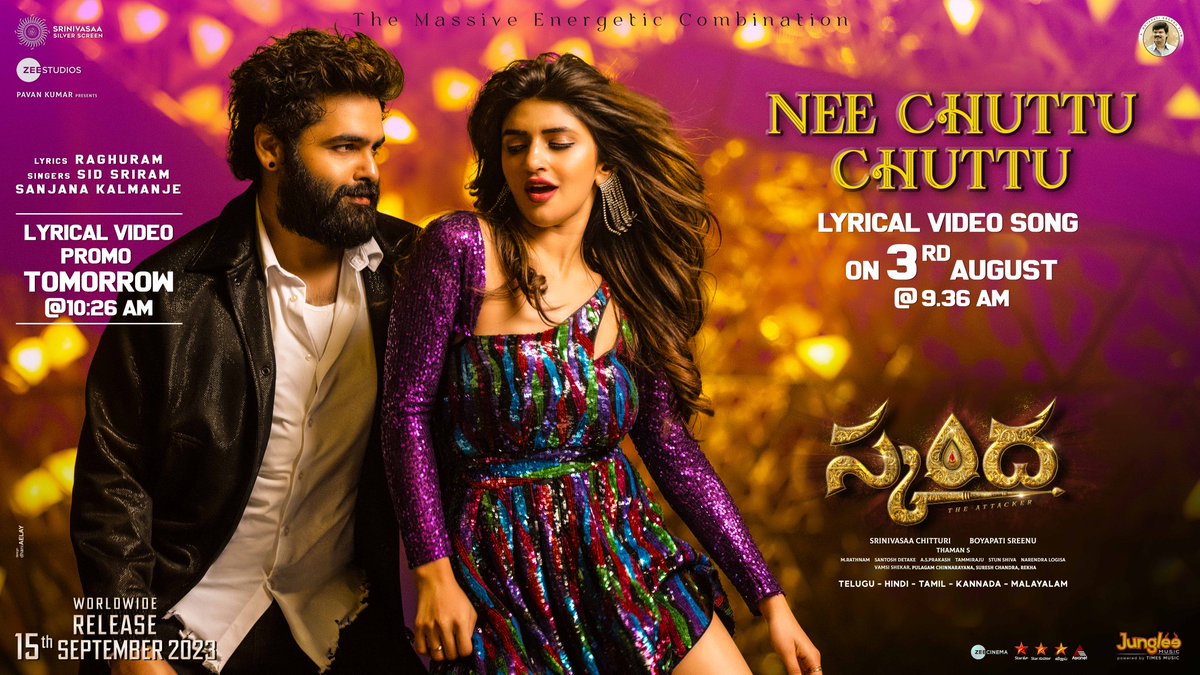 A Rhythm for the Energetic Vibe!🕺💃

#Skanda first single #NeeChuttuChuttu - #MainPeechePeeche - #OnaSuthiSuthi - #NinSutthaSuttha - #NeeThottuThotta promo tomorrow at 10:26AM, full song on AUG 3rd at 9:36AM🔥

A @MusicThaman Vibe🥁💥

#SkandaonSep15