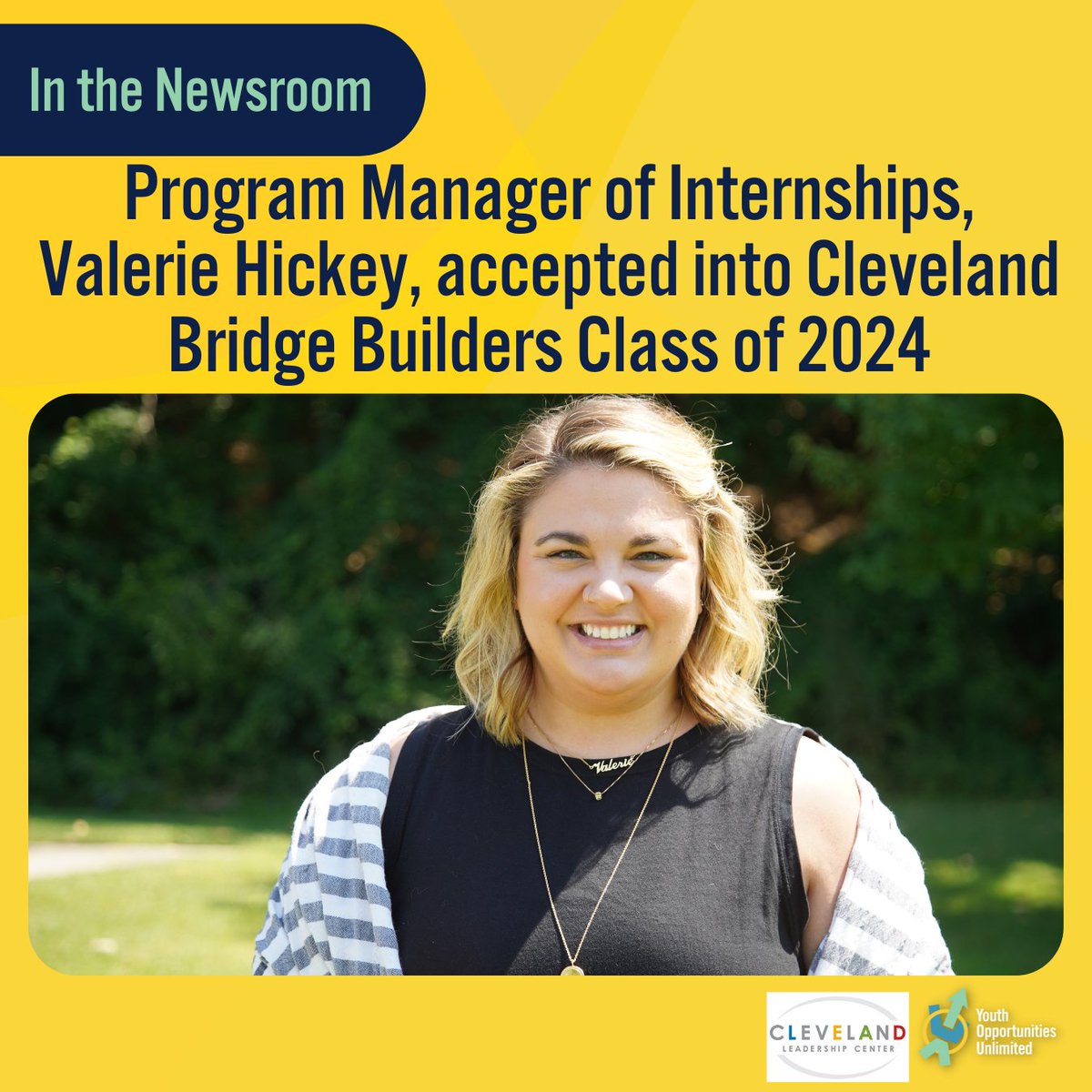 YOUCleveland's tweet photo. Congratulations to Program Manager of Internships, Valerie Hickey, on her acceptance into @cleveleads Bridge Builders Class of 2024. #YOUCle
https://t.co/mkAMME626n https://t.co/48XOfC4Oor