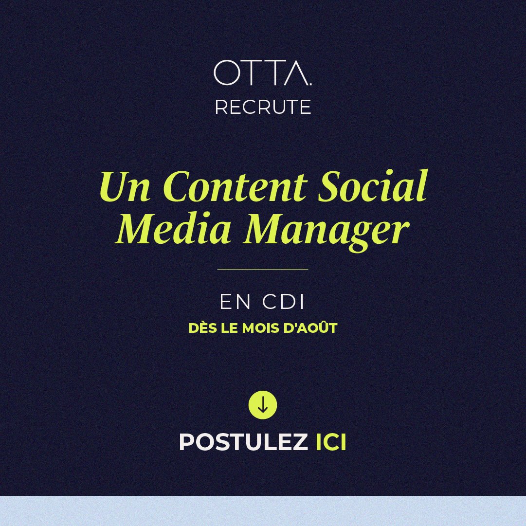 On recherche un·e Content Social Media Manager en CDI chez OTTA <a href="/Lagencemasquee/">OTTA - Agence Social Media</a> pour rejoindre l'équipe courant Août et nous accompagner sur des clients nationaux et internationaux 🚀

Pour postuler, c'est ici ⤵️
welcometothejungle.com/fr/companies/o…