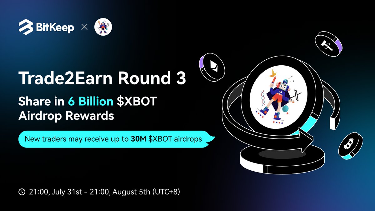BitgetWalletFam's tweet photo. 💜x 🤖 #BitKeep and @XBOT_COIN Trade2Earn Round 3!  

🏆Pool of $6 Billion $XBOT #airdrop rewards 

⏰ 21:00 Jul 31 - 21:00 Aug 5 (UTC+8) 

⬇️ Event details: 
https://t.co/PjDX8CMIha https://t.co/I01VA4Uach