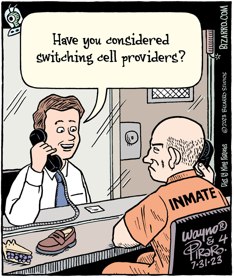 Captive Customer
#comicws #cartoons #cellprovider #phoneservice #spamcalls #bizarro