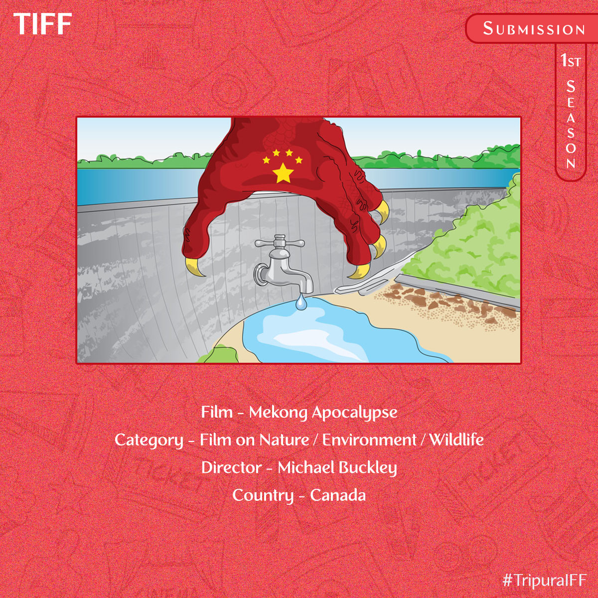 Recently submitted film "Mekong Apocalypse" directed by Michael Buckley will compete for the Film on Nature/ Environment/ Wildlife category of Tripura International Film Festival.

Submit your film/script/photography via @filmfreeway , link in our bio.

Good luck.
#TripuraIFF 🎬