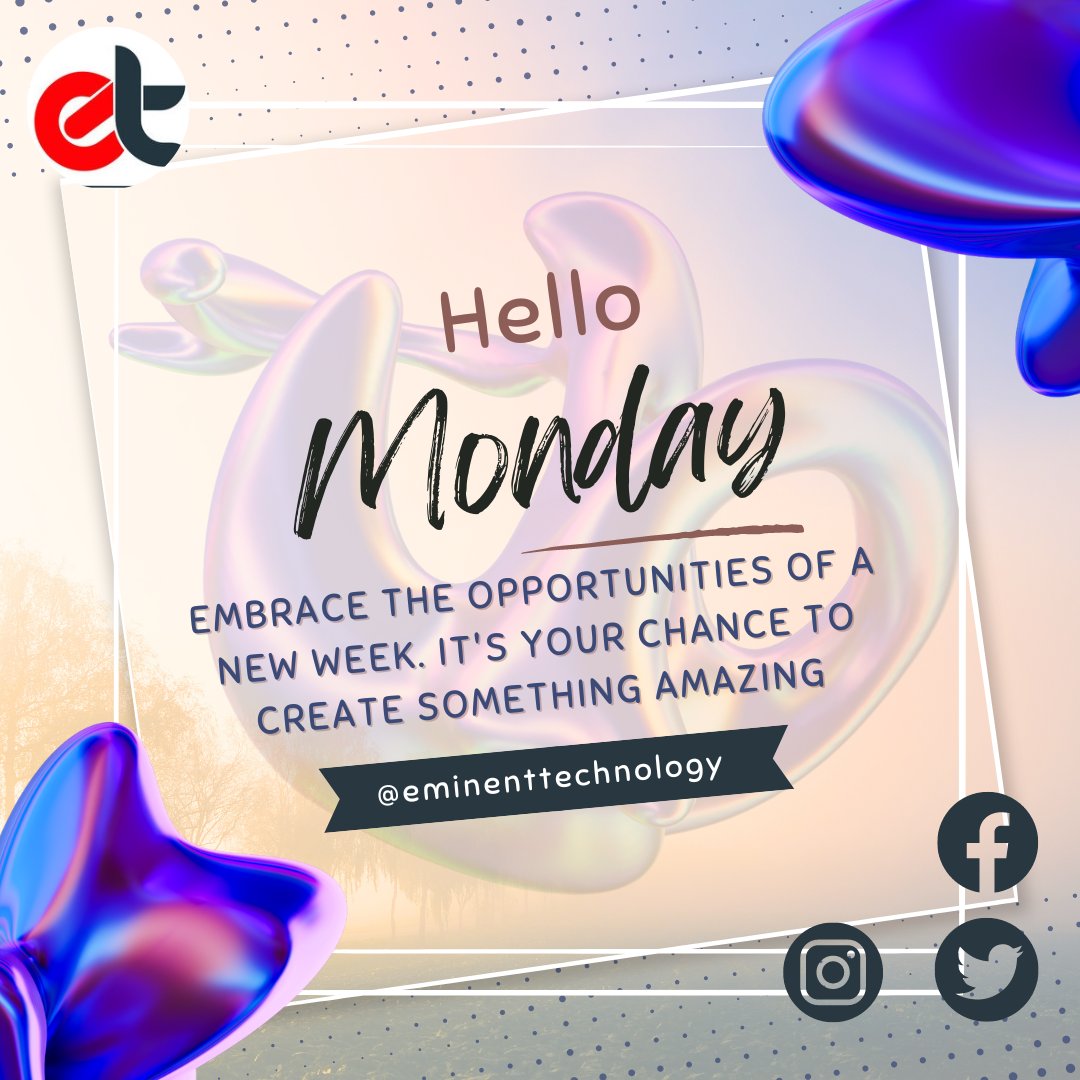 Eminenttechav's tweet photo. Embrace the Opportunities of a New Week. It's Your Chance to Create Something Amazing. 🌈✨ #NewWeek #Opportunities #CreateSomethingAmazing #eminenttechnology https://t.co/IRupVf0sX1