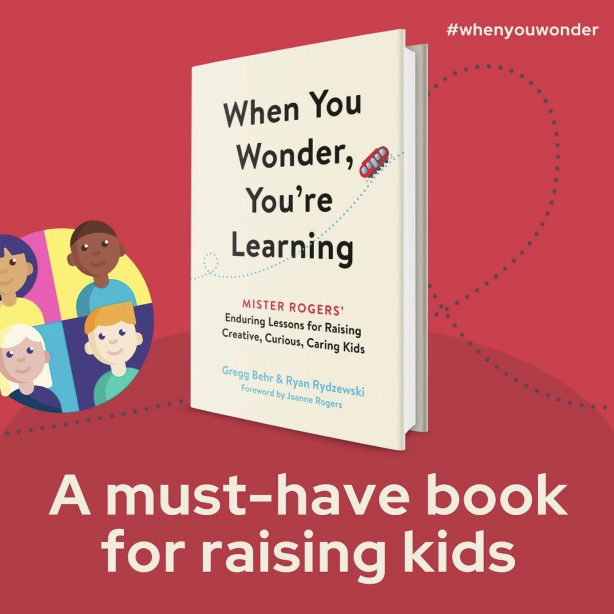 It’s been called “a must-read for anyone who cares about children.” When You Wonder, You’re Learning helps kids and the people who care for them do what Mister Rogers taught best: become the best of whoever they are. #Parents #Teachers #BackToSchool 

tinyurl.com/WYWYLpaperback
