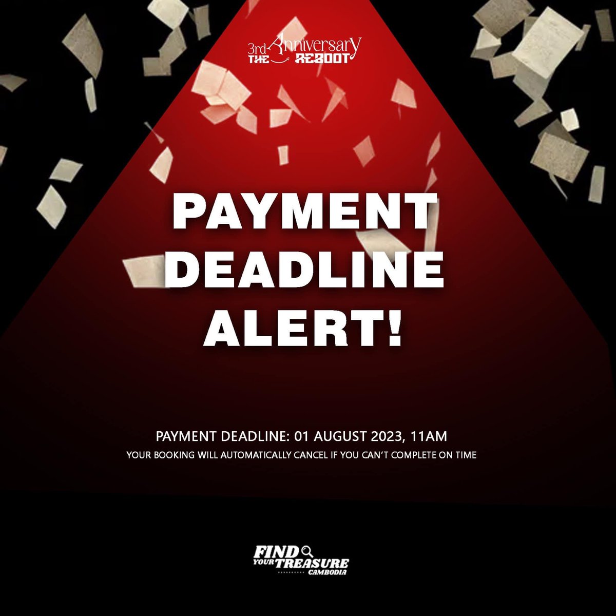 FYTREASURECAM's tweet photo. 🚨PAYMENT DEADLINE Alert 🚨 

Deadline: 01 August 2023 // 11 AM 

**Your booking will automatically cancel and replace if you can’t complete it on time 🙏🏻

Just leave us a message if there anything we can help ✨

link Facebook page
🔗 https://t.co/7wQtkHHpeg

THANK YOU 😊 https://t.co/MOzmWDTtzm