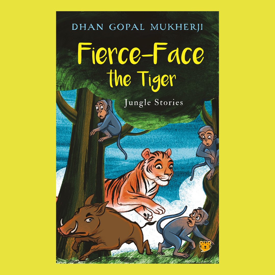 speakingtiger14's tweet photo. #JulyRelease | FIERCE-FACE THE TIGER

​Dhan Gopal Mukherji wrote evocatively about the wildlife and forests of India. In this volume​ published under #TalkingCub, 2 of his finest animal creations, Fierce-Face and Kari, come together for the first time to mesmerize new readers. https://t.co/pHJk3q9Pgo