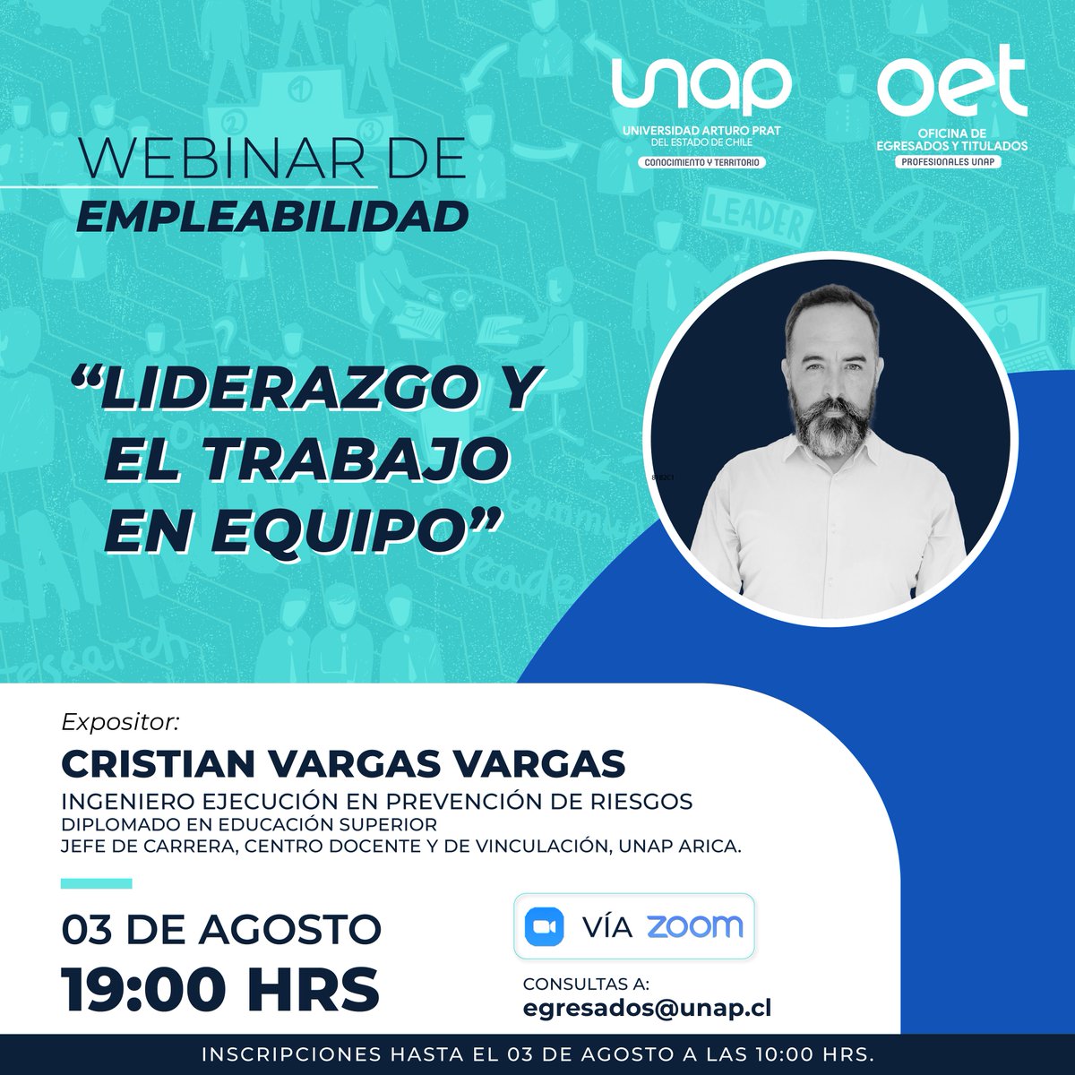 ProfesionalUNAP's tweet photo. Todos y todas invitadas a participar del webinar de #empleabilidad: "Liderazgo y trabajo en equipo", dictado por Cristian Vargas Vargas, jefe de carrera del CDV de #Arica .

📅 3 de agosto
⏰ 19:00 h
💻 Vía Zoom: https://t.co/ZORLrnQJQR

#ProfesionalesUNAP https://t.co/ZhaKPwuq5O