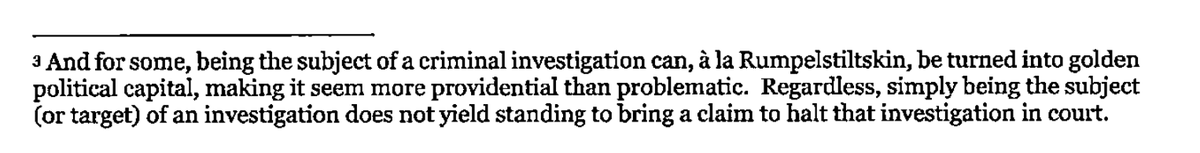 KlasfeldReports's tweet photo. What a footnote, right on the second page... #AlwaysReadTheFootnotes

"And for some, being the subject of a criminal investigation can, a la Rumpelstiltskin, be turned into golden political capital...." https://t.co/vAClkETL6r