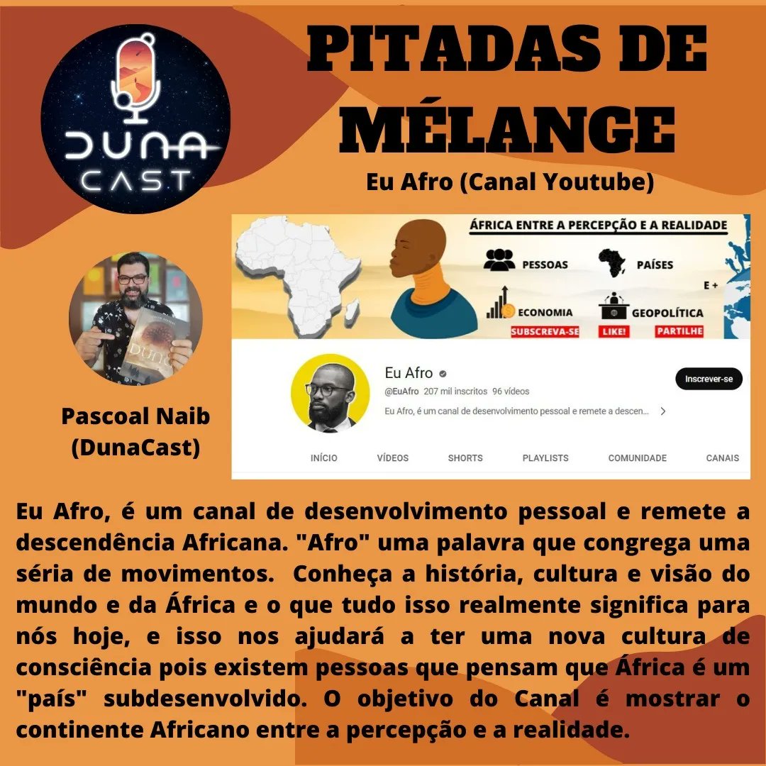 dunacast's tweet photo. Toda semana pedimos aos nossos convidados dicas culturais no quadro *Pitadas de Mélange*.
No episódio 19 do DunaCast (O Poder da Voz) tivemos a sugestão do @PascoalNaib do @dunabrasil e @dunacast com o Canal de YouTube "Eu Afro".
#podcast #dunacast #DUNA https://t.co/bi0SXOFypq