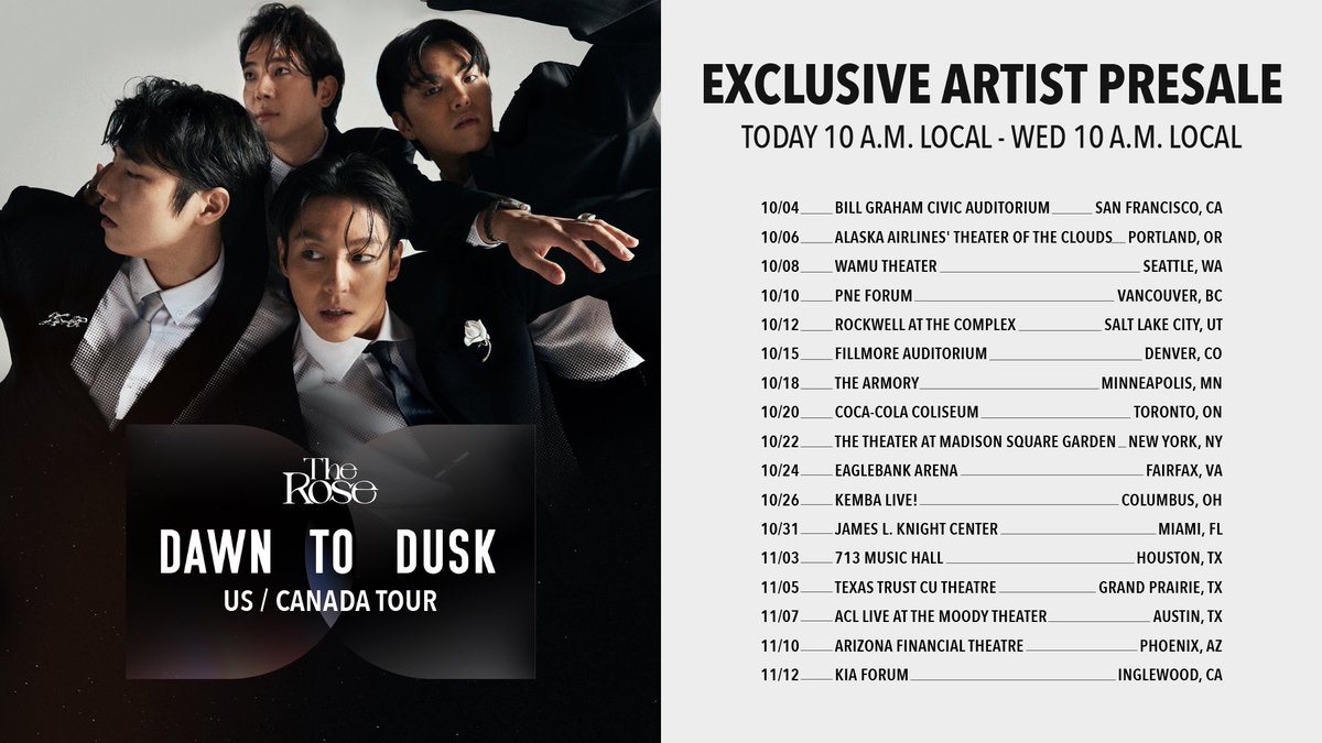 [DAWN TO DUSK TOUR] US/Canada Dates Presale

Artist Presale begins today at 10 a.m. local
🔗 officialtherose.com/tour

(Artist Presale exclusivity ends Wednesday, August 2 at 10 a.m. local)

#DAWNTODUSKTour