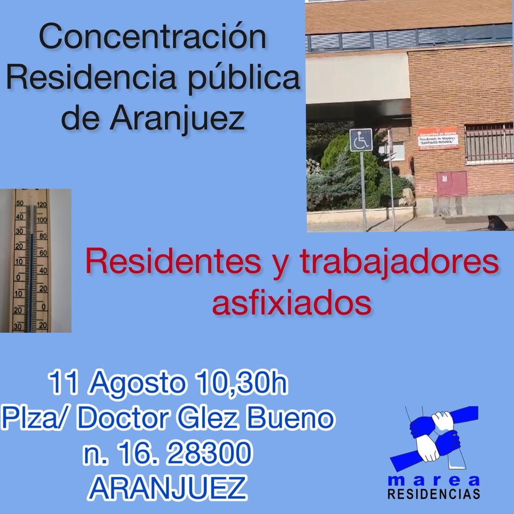 #Aranjuez
📅 11 Agosto 
⏰️ 10.30h
📍Residencia Santiago Rusiñol. Plaza Doctor González Bueno, 16
#PorUnaVidaDigna
Convoca:@MareaResidencia