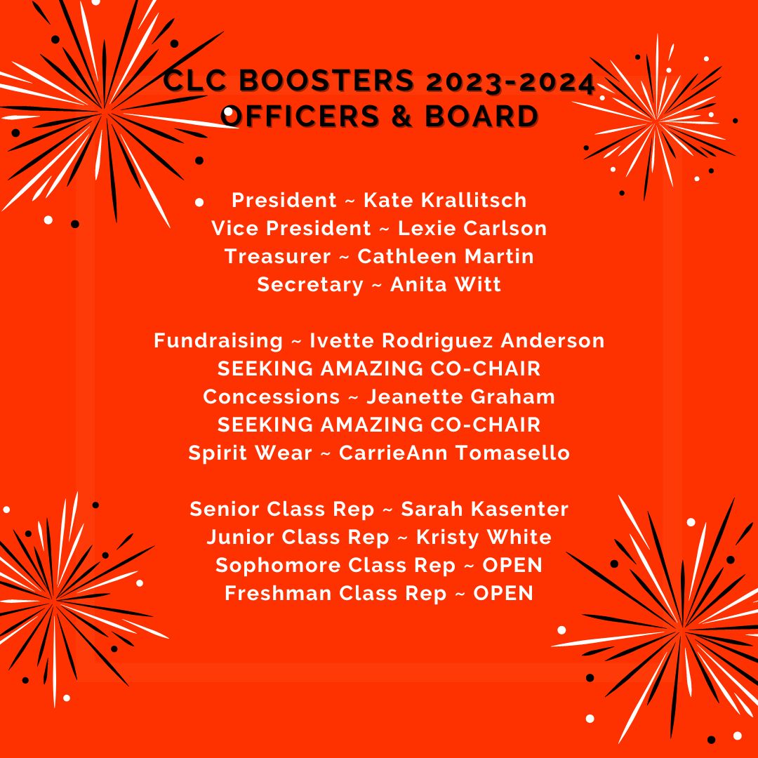 Here are our 2023-2024 CLC Boosters! We are excited about the new year and are ready to go. Come join us. Our first meeting of the year is August 16 at 7:30.
