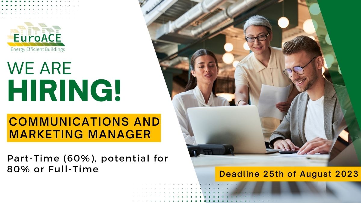 Efficient Buildings Europe 🏠🏢 (@efficient_bldgs) on Twitter photo Help us spread the word!
We are looking for an experienced, dynamic, person to take on the role of Communications & Marketing Manager.
For more information on the role and how to apply, see here euroace.org/euroace-is-hir… Help us spread the word!
We are looking for an experienced, dynamic, person to take on the role of Communications & Marketing Manager.
For more information on the role and how to apply, see here euroace.org/euroace-is-hir…