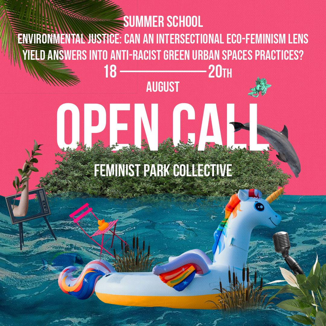 ✨Feminist Park Collective announcing the Summer School "Environmental Justice: Can an intersectional eco-feminism lens yield answers into anti-racist green urban spaces practices?"✨

25 PLACES AVAILABLE!

Deadline: August 14th, 23:59 (CET)

Sign up here:
feministpark.com/events/summer-…
