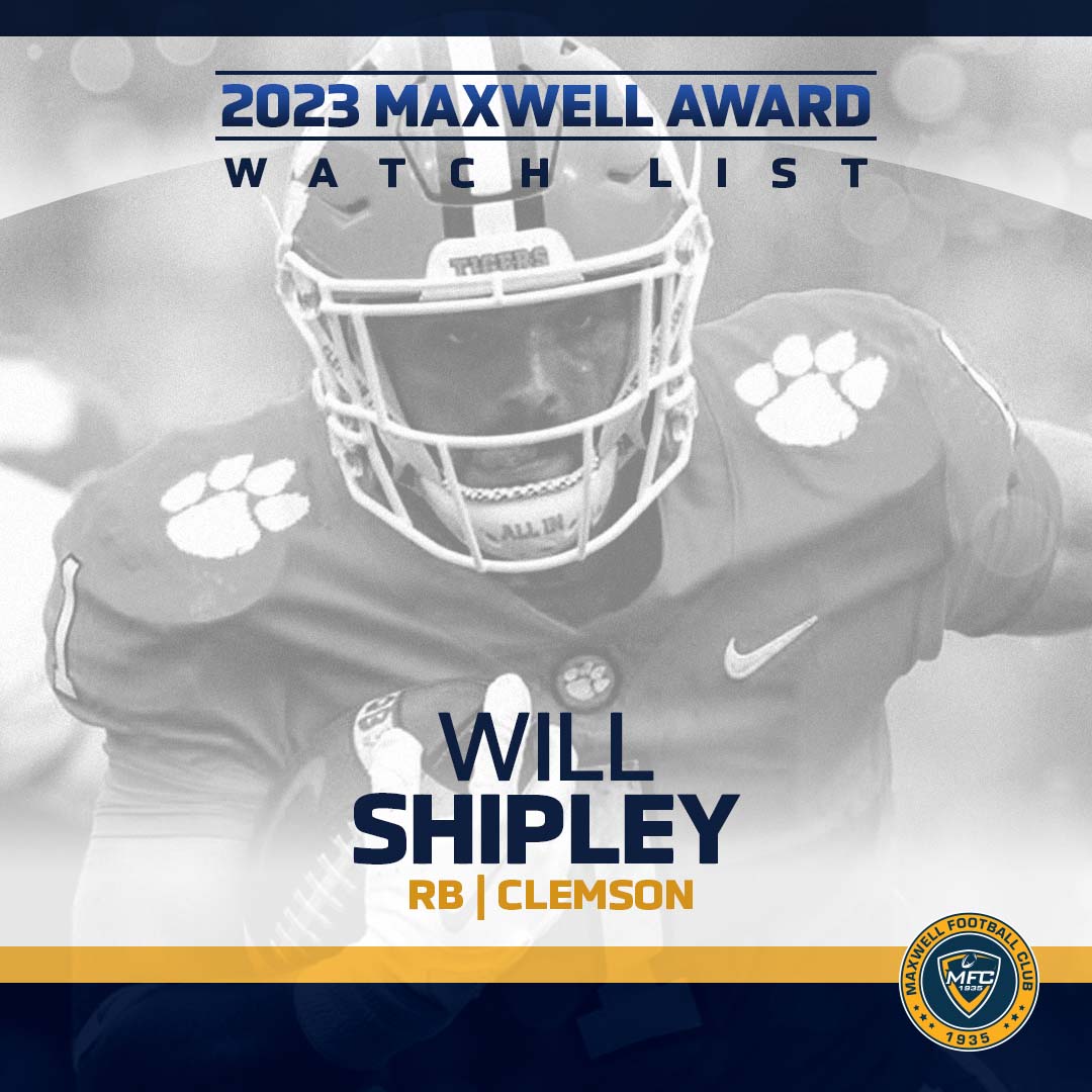 🏈@ClemsonFB's Will Shipley (@willshipley2021 ) has been named to the 2023 #MaxwellAward watch list. #MaxwellFootball