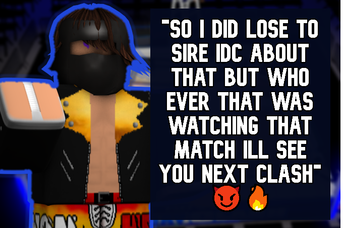 GOWRBLX's tweet photo. @ItsNotDemon Responds to #TomConnors Watching him during his Match Last Night. https://t.co/VRauSomMKx