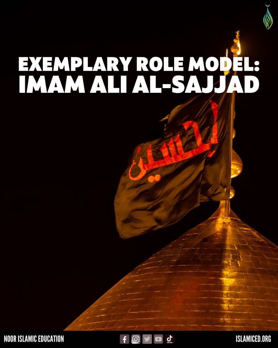 NoorIslamicEd's tweet photo. Exemplary Role Model: Imam Ali Al-Sajjad
#ExemplaryRoleModel #SacrificeForTheSakeOfAllah #LivingWithHumility #Muharram2023 https://t.co/bIbb5NyPyK