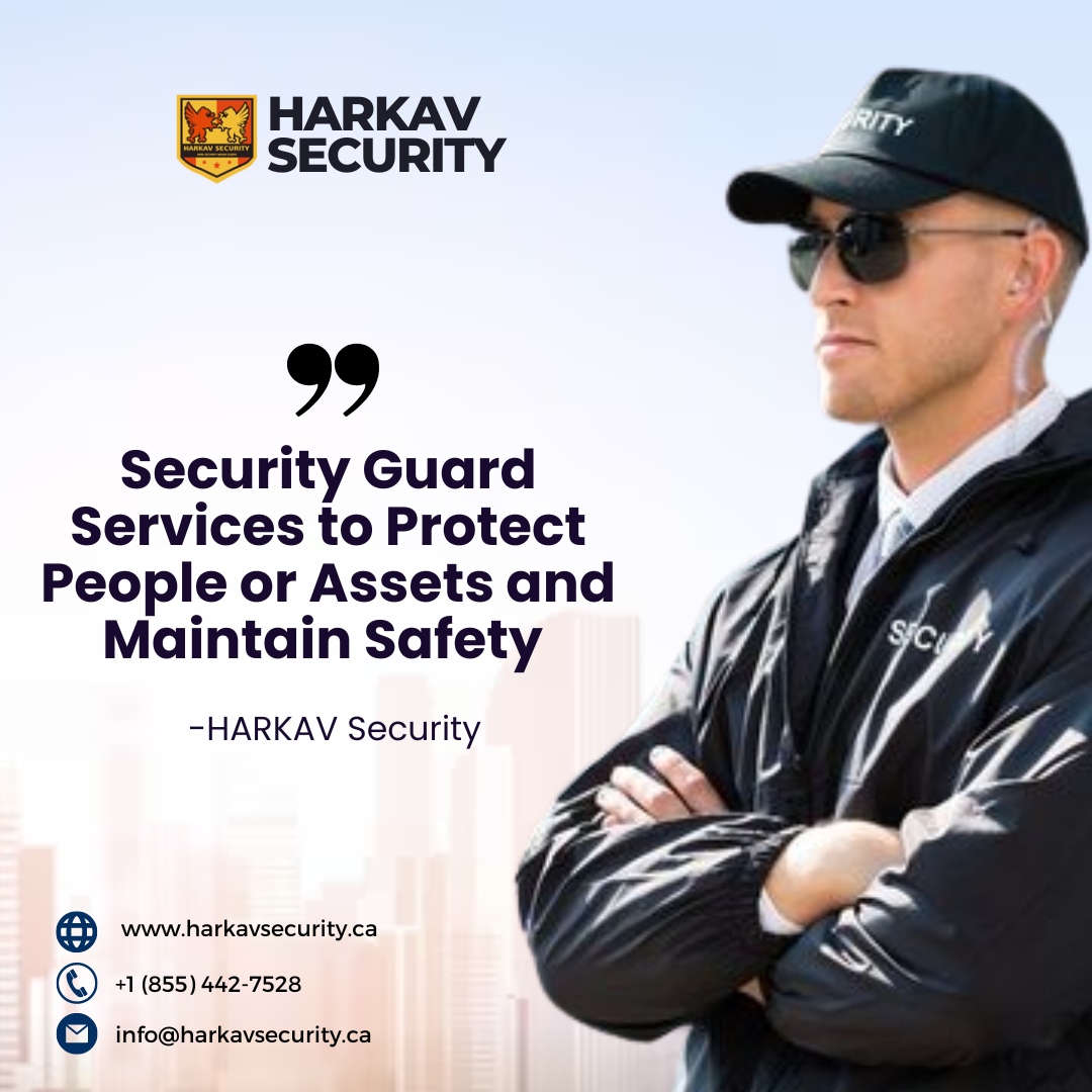 Security Guard Services to Protect People or Assets and Maintain Safety. -HARKAV Security Contact US:⁠ Call +1 647-913-0085 , +1-855-5HARKAV⁠ Harkavsecurity.ca⁠ .⁠ .⁠ .⁠ #HarkavSecurity #SecurityGuard #GuardLife #SecurityServices