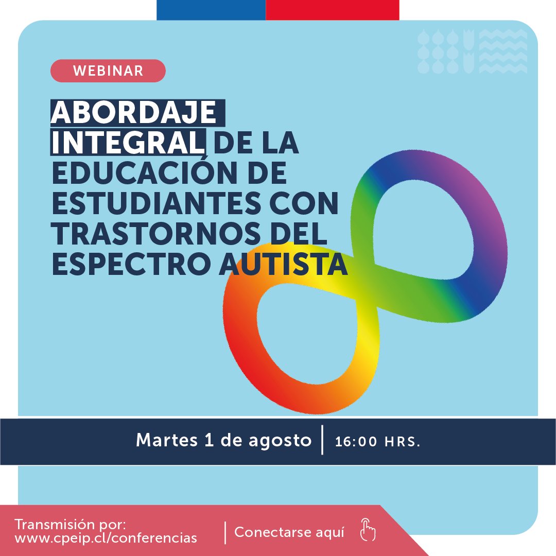 CPEIP_mineduc's tweet photo. Te invitamos a este webinar en el que abordaremos de manera #integral la #educación de estudiantes con trastornos del #espectroautista
martes 1 de agosto
16:00 horas
En https://t.co/V4ctmfAdn5
¡Comparte esta información con tus colegas!
#ASPAUT #autismo #educaciónintegral https://t.co/6ktdzutObq