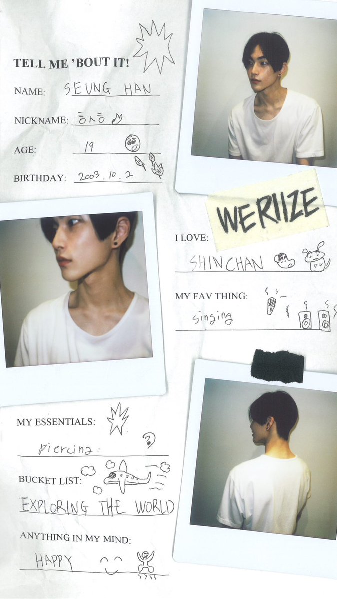 sr22_b's tweet photo. 220801 | riize_official instagram update

tell me ’bout it!

name: seunghan
nickname: ㅎㅅㅎ
age: 19
birthday: 10.02
i love: shinchan 
my fave thing: singing 
my essentials: piercing
bucket list: exploring the world
anything on my mind: happy

#SEUNGHAN #승한
#RIIZE #라이즈 https://t.co/6qpP9icLpL