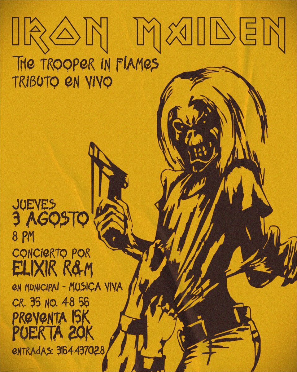 #ELIXIRnews📸 

<a href="/ESTACIONVUPB/">Plataforma UPB 📻</a> la banda estará en #MunicipalMusicaViva este Jueves 3 de Agosto con su show #TributoIronMaiden y lo mejor del álbum #AlmaEnLlamas🔥
Pre venta $15K
Taquilla $20K
Pago vía <a href="/Nequi/">Nequi</a>
Envía soporte de pago al WhatsApp del mismo número con tus datos
