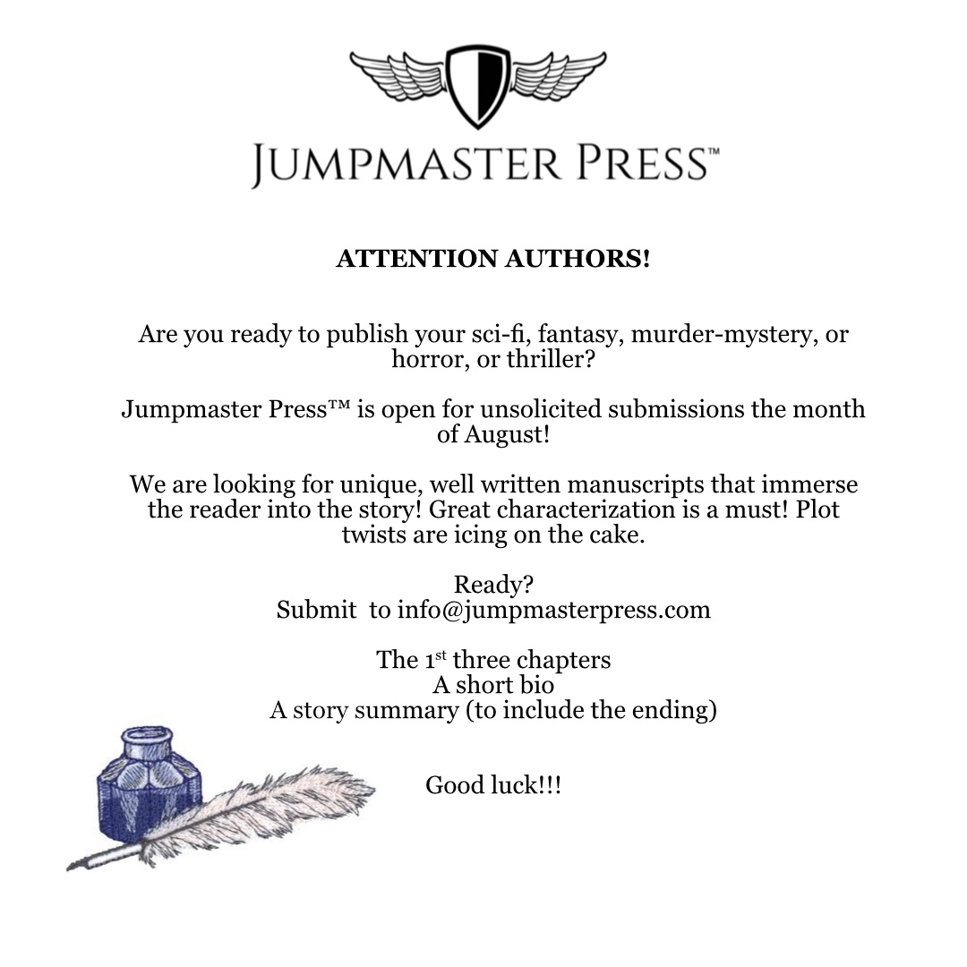 Authors...are you ready?

#amwriting #ampublishing #scifi  #fantasy  #MYSTERY  #horror  #booktok  #submissionsopen #opensubmissions #JumpmasterPress #August #thriller #WritingCommunity  #Writer  #Writing #writerslife  #writerslift