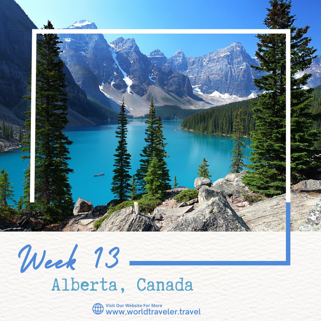 Week 13 of 13 🥳🎉 - Alberta, Canada 🇨🇦🍁🏞