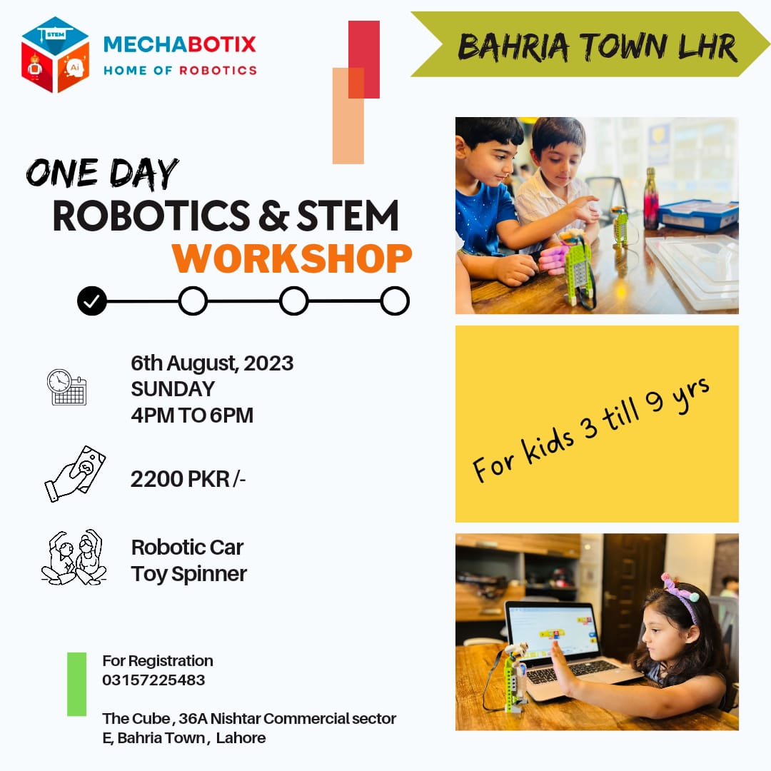 mechabotiXx's tweet photo. **** Bahria Town Lahore ****🤖 Join us for an extraordinary robotics workshop at Mechabotix Edutech Pvt Ltd in Bahria Town Lahore on 6th August, Sunday from 4pm to 6pm! 🚀🎉

👧 Calling all kids aged 3 to 11! Get ready to unleash your creativity as we dive to the world of robots https://t.co/ZxDGmegTlB