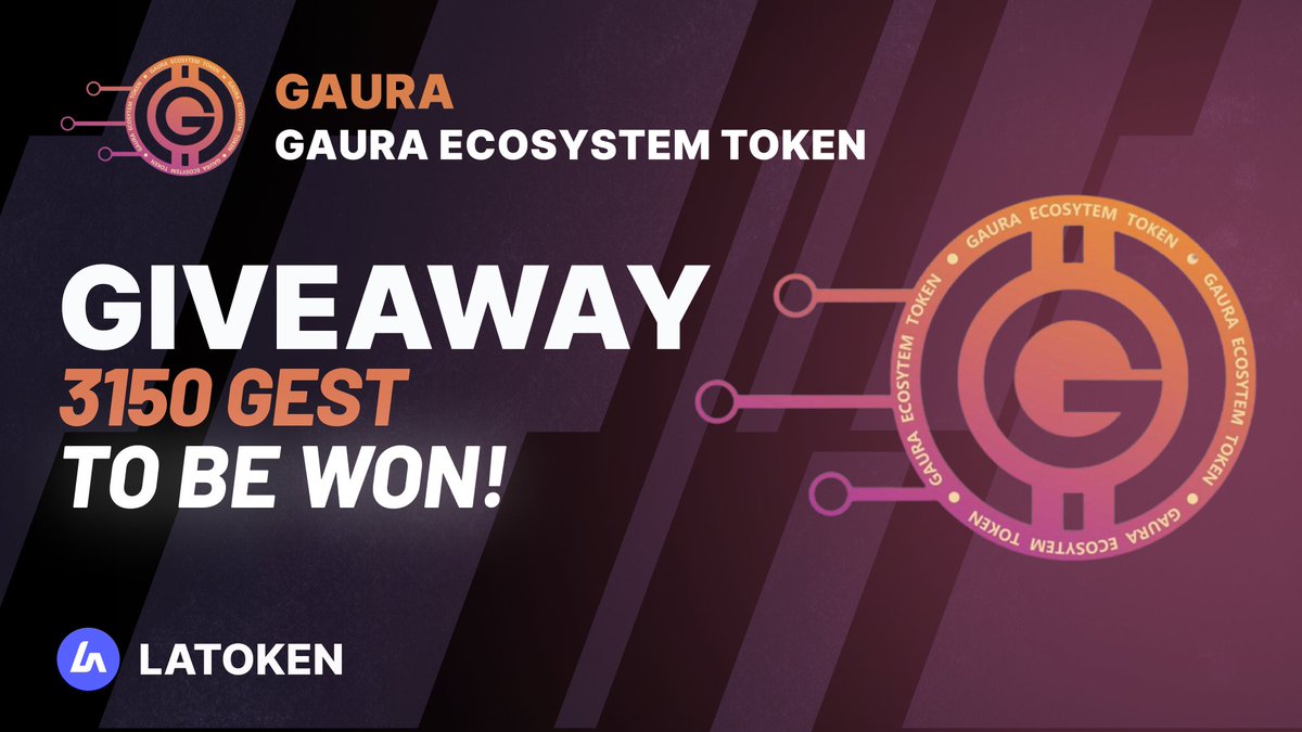 Latoken_cex's tweet photo. 🏆 $2000 GAURA ECOSYSTEM TOKEN (GEST) Giveaway on #LATOKEN 

🔥 463 Winners.
✅ Complete all tasks and qualify for the #Giveaway 
📲 Tag 5 Friends and Share.
⏰ July 31, 2023 - August 06, 2023.

JOIN #GEST GIVEAWAY👉 https://t.co/GhJ3ryCuZn https://t.co/wt8NeKzKLq