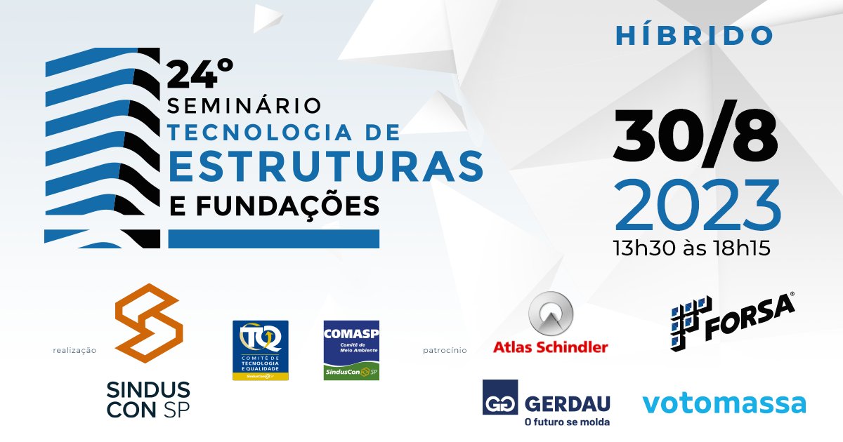 Já estão abertas as inscrições para a 24ª edição do Seminário Tecnologia de Estruturas e Fundações, que será em 30 de agosto. 🚀

➡ Confira a íntegra da programação inédita aqui: mla.bs/959e31f9