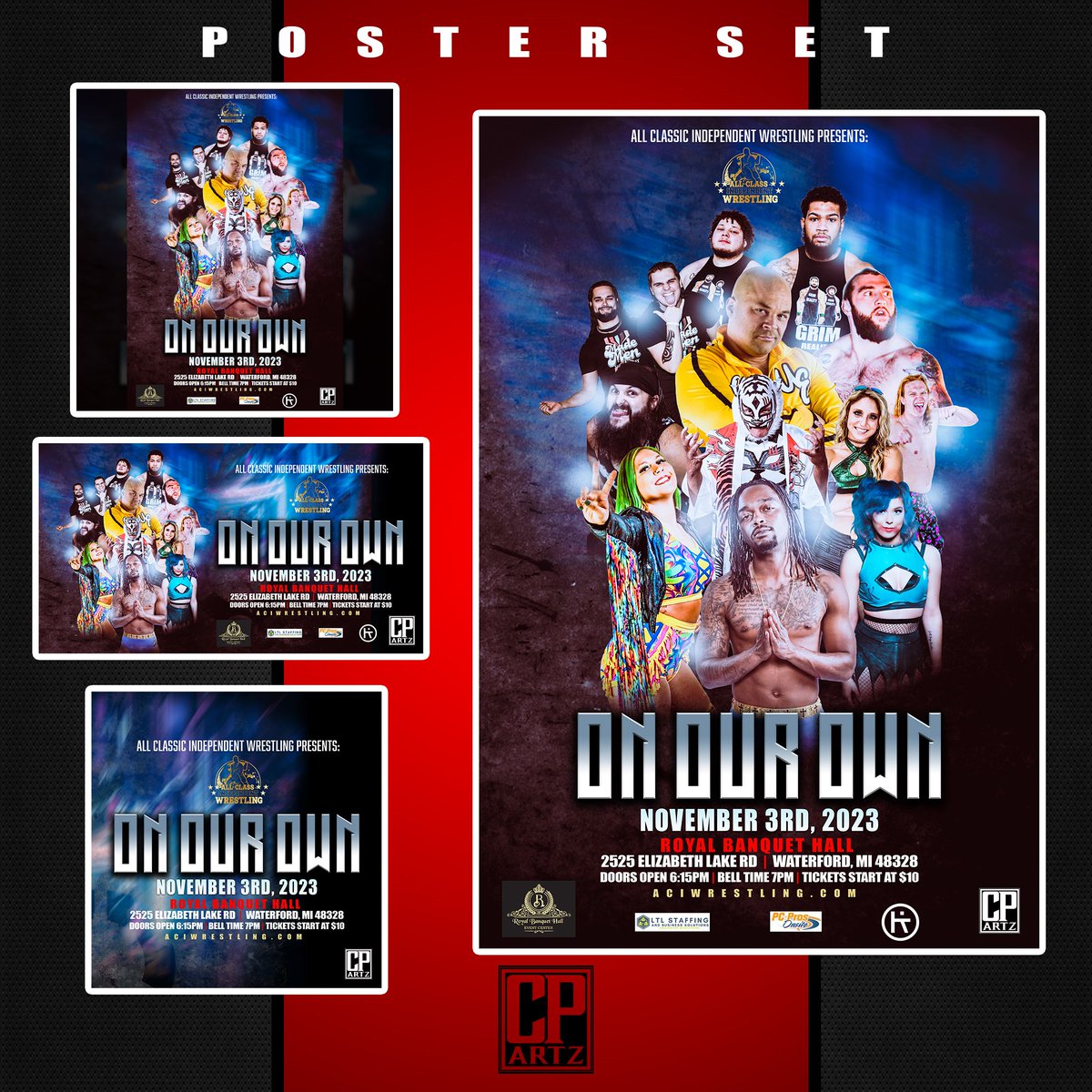 Amazing Poster Set for
All Classic Independent Wrestling! 
ON OUR OWN
November 3rd 2023!

If you're interested and custom designs like this be sure to inbox me.
 #cpartz #cusomdesign #artist #poster #custom #photoshop #cpartzandgraphics #prowrestling #artstagram
